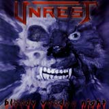Unrest - Bloody Voodoo Night